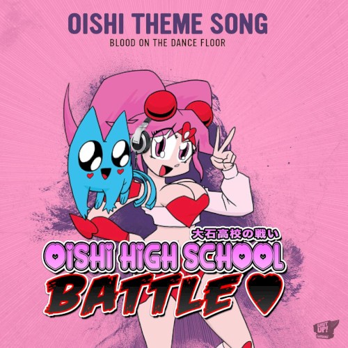 Oishi High School Battle Theme Song