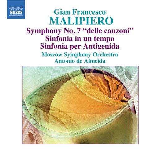 Symphony no. 7 "delle canzoni" / Sinfonia in un tempo / Sinfoa per Antigenida