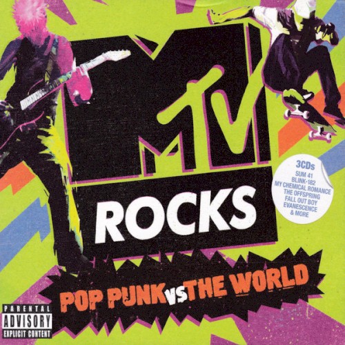 MTV Rocks: Pop Punk vs The World