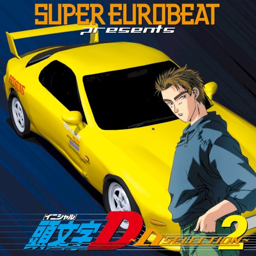 SUPER EUROBEAT Presents INITIAL D 〜D SELECTION 2〜