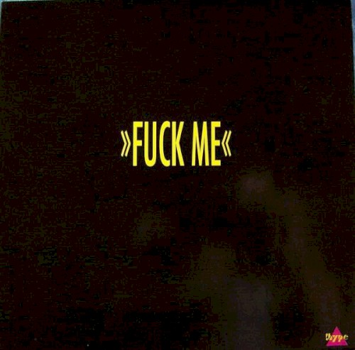 Fuck Me