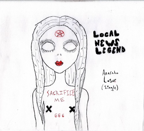 Anarcho Loser ( demo-ish single)