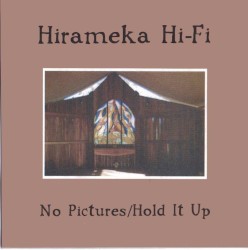 No Pictures / Hold It Up