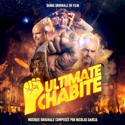Ultimate Chabite (Bande originale du film)