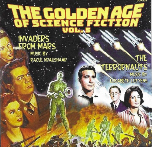 The Golden Age of Science Fiction Vol. 5 (Invaders From Mars / The Terrornauts)