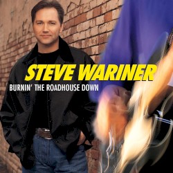Burnin’ the Roadhouse Down