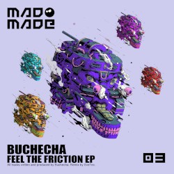 Feel the Friction EP