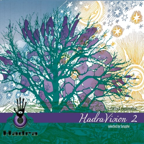 HadraVision 2: A Chillout Exploration