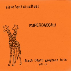 SUPERBASS!!!! (Black Death greatest hits vol. 1)