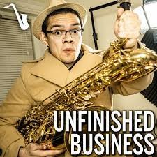Unfinished Business