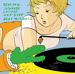 昭和100年 JAPANESE CITYPOP NON-STOP BEST MIX Vol.2