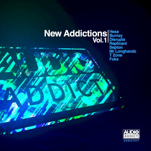 New Addictions, Vol. 1