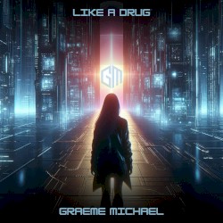 Like a Drug