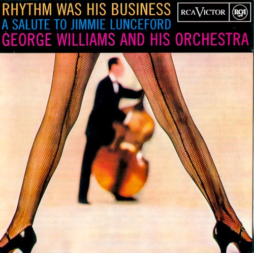 Rhythm was His Business - A Salute to Jimmie Lunceford