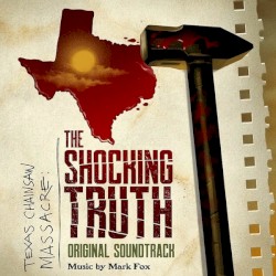 Texas Chainsaw Massacre: The Shocking Truth