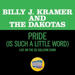 Pride (Is Such a Little Word) (live on the Ed Sullivan Show, June 7, 1964)
