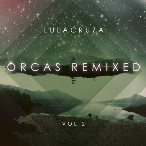 Orcas Remixed, Vol. 2