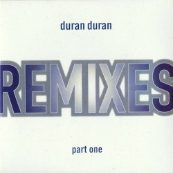 Remixes, Part One