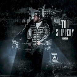 Too Slippery