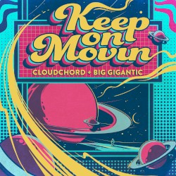 Keep On Movin'