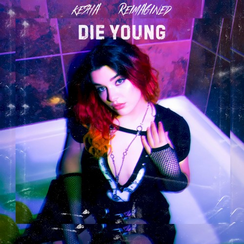 Die Young