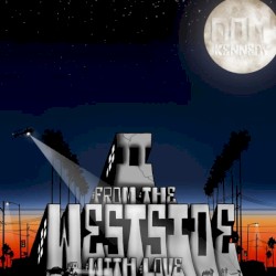 From the Westside With Love II