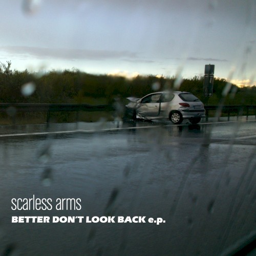 Better Don’t Look Back E.P.