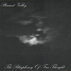 The Blasphemy of Free Thought / The Wreaking