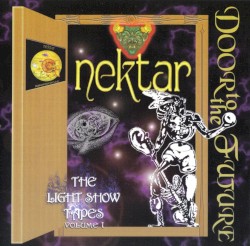 Door to the Future: The Lightshow Tapes, Volume 1