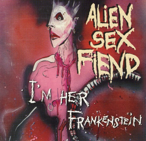 I'm Her Frankenstein: The Collection, Part Two