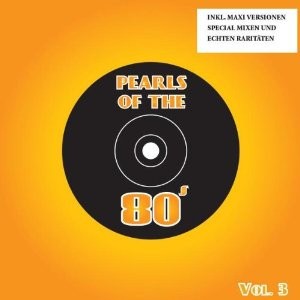 Pearls of the 80s: Maxis, Vol. 3