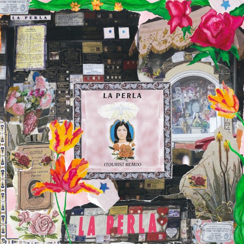 La perla (Tourist remix)