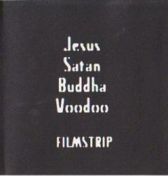 Jesus Satan Buddha Voodoo