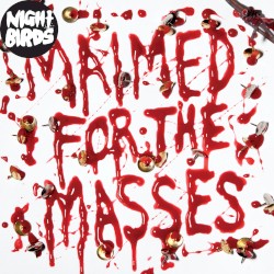Maimed for the Masses
