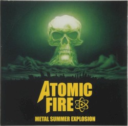 Atomic Fire: Metal Summer Explosion