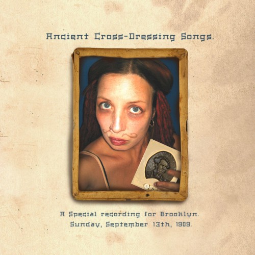 Ancient Cross-Dressing Songs.