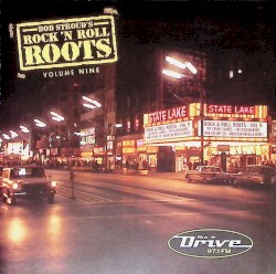 Bob Stroud's Rock'N Roll Roots Vol 09