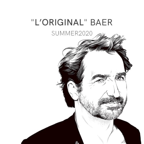 L’Original, Baer