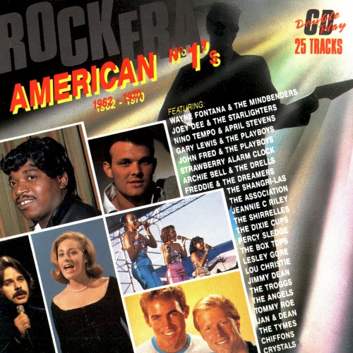 Rock Era – American Nº’1s 1962–1970