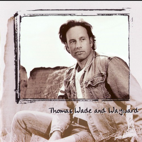 Thomas Wade and Wayward
