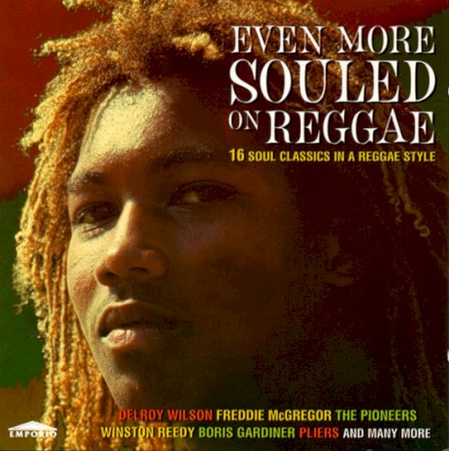 Even More Souled on Reggae