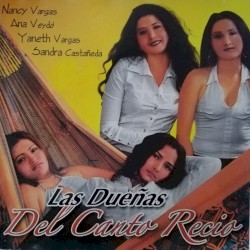 Las dueñas del canto recio