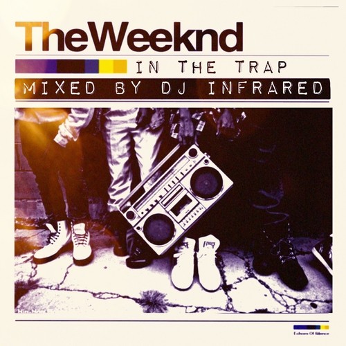 Weeknd in the Trap