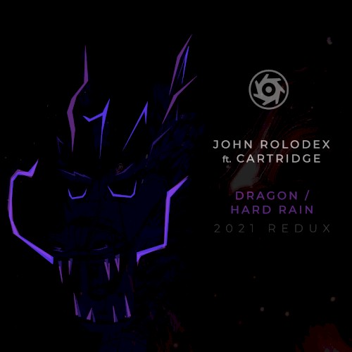 Dragon / Hard Rain Redux 2021
