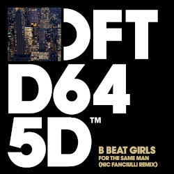 For the Same Man (Nic Fanciulli remix)