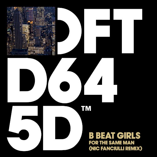 For the Same Man (Nic Fanciulli remix)