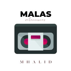 Malas Intenciones