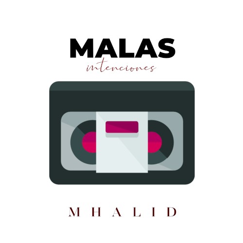Malas Intenciones