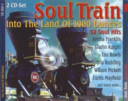 Soul Train Into the Land of 1000 Dances