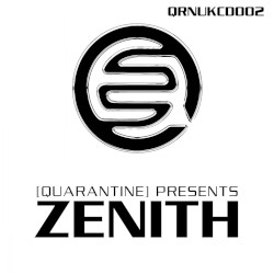 Quarantine Presents: Zenith